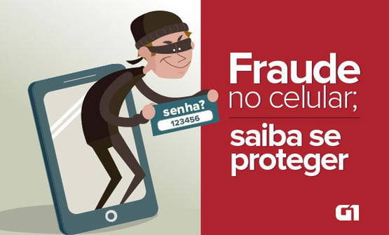 Tentativas de fraude via mobile não param de crescem. Saiba se proteger!